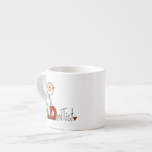 D is for Dentist Espresso Cup