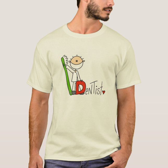 D is for Dentist T-Shirt (Front)