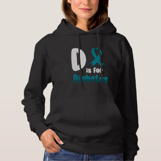 D Is For Diabetes Diabetes Diabetic Hoodie