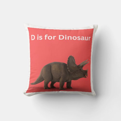 D is for Dinosaur Throw Pillow