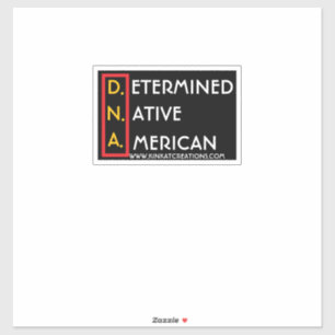 D.N.A. (RYBW) - Determined Native American Sticker