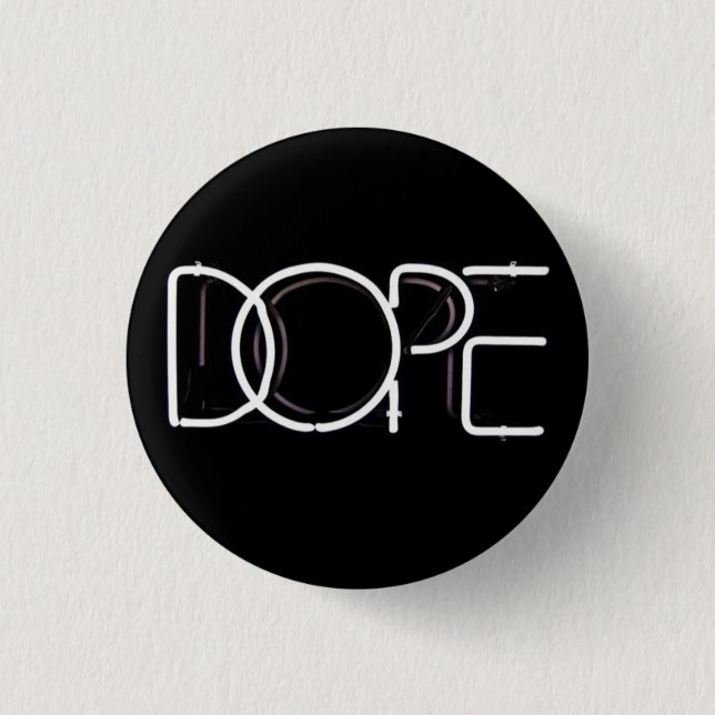 D.O.P.E BUTTON (Front)