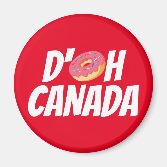 D’oh Canada Magnet (Front)