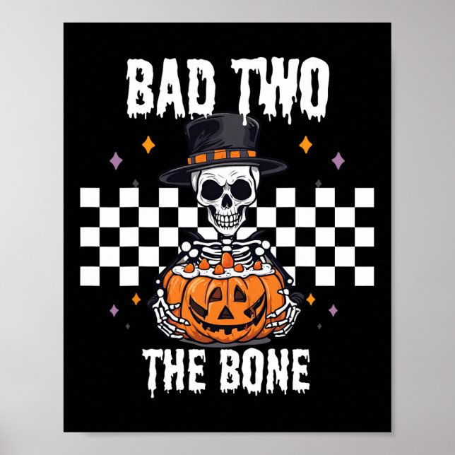 D To The Bone Skeleton Halloween Costume  Poster (Front)
