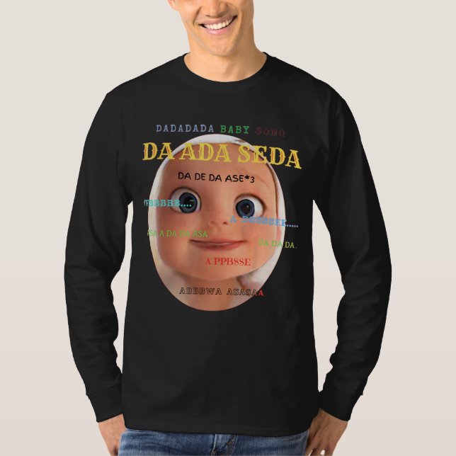 Da da da baby Short Sleeve   Song funny T-Shirt (Front)