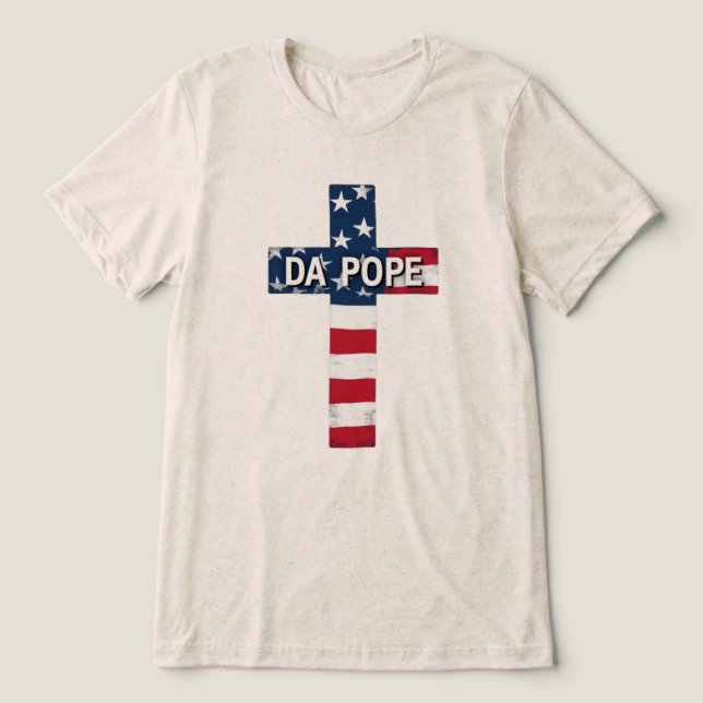 DA POPE – First American Pope, First Meme Saint Tri-Blend Shirt (Design Front)