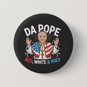 Da Pope From America Chicago Pope Leo XIV Provost  Button
