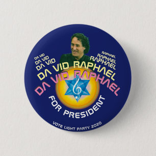 Da Vid Raphael, MD for President 2020 Button