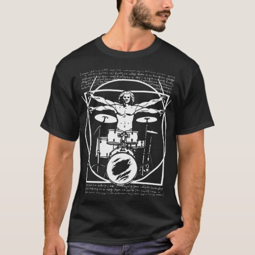 DA VINCI DRUMMER _ VITRUVIAN MAN PLAYING THE DRUMS T_Shirt