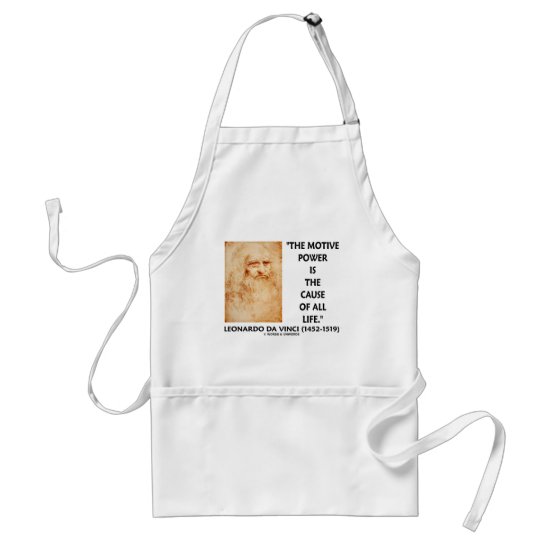 da Vinci Motive Power Is The Cause Of All Life Adult Apron
