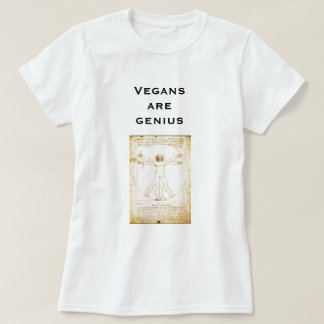 da-vinci- Vegans are genius T-Shirt