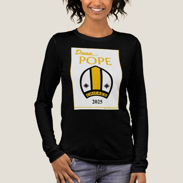 Daaa...POPE T-shirt Tri-Blend Shirt (Front)