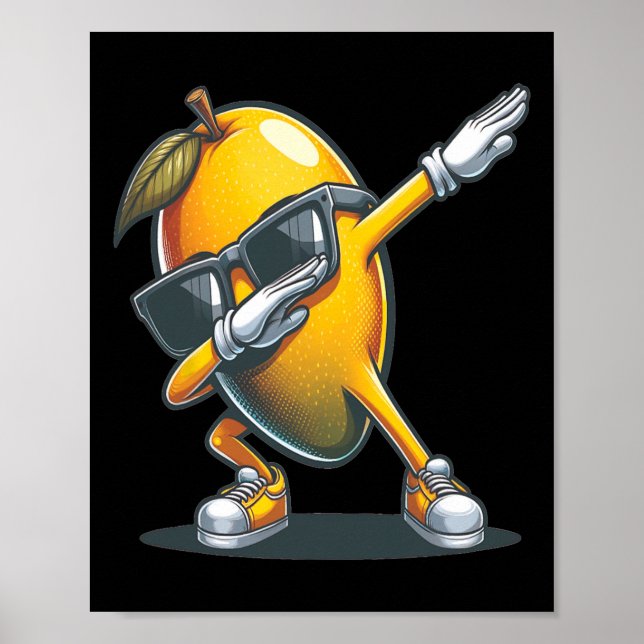 Dab Mango Dancing Dabbing Mango Fruit With Sungles Poster (Front)