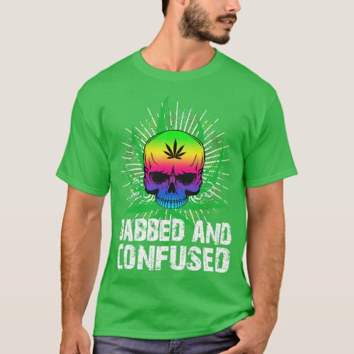 DABBED AND CONFUSED T_Shirt