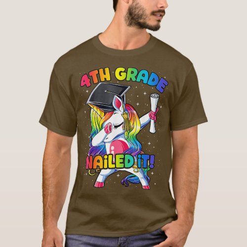 Dabbing 4th Grade Unicorn Nailed It Graduation Cla T_Shirt