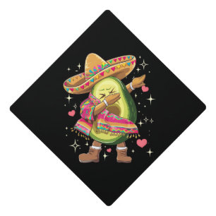 Dabbing Avocado Cinco De Mayo Funny Mexican Poncho Graduation Cap Topper
