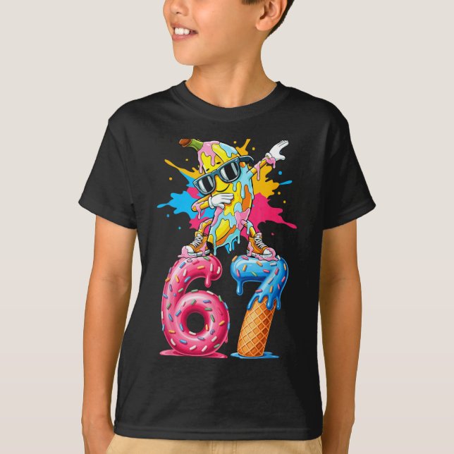 Dabbing Banana 67 Ice Cream Drip Funny Six Seven M T-Shirt (Front)