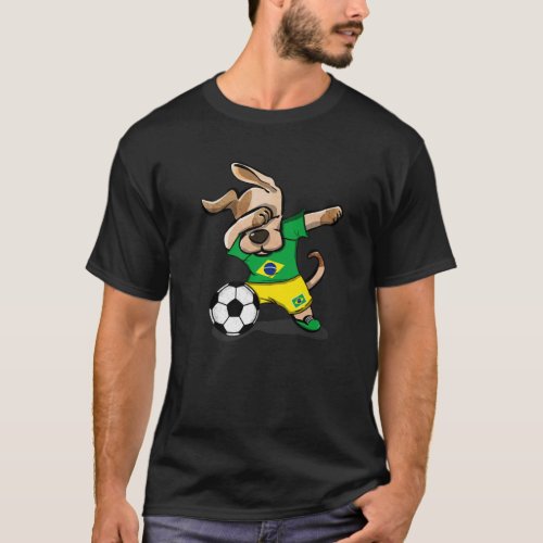 Dabbing Dog Brazil Soccer Fans Jersey Brazilian Fo T_Shirt