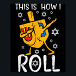 Dabbing Dreidel Ugly Hanukkah Funny Chanukah Men W Poster<br><div class="desc">Dabbing Dreidel Ugly Hanukkah Funny Chanukah Men Women Kids</div>