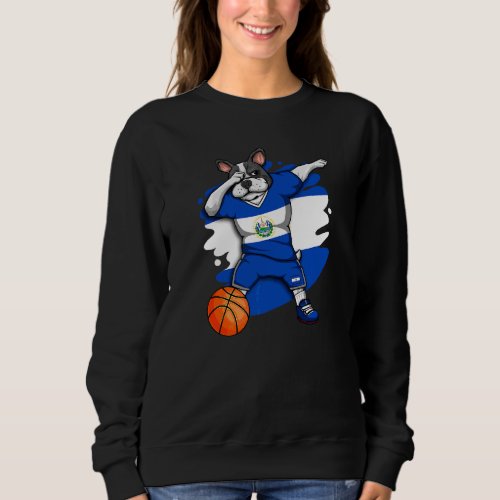 Dabbing French Bulldog El Salvador Basketball Fan  Sweatshirt