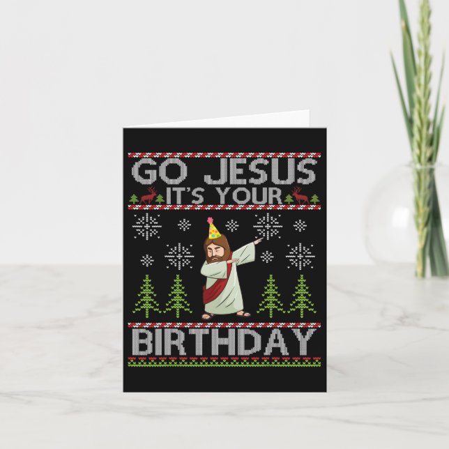 Dabbing Go Jesus It's Your Birthday Merry Christma Card (Front)
