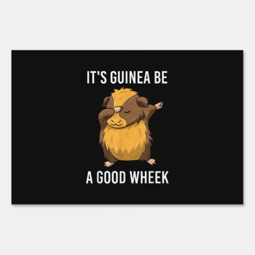 Dabbing Guinea Pig Its Guinea Be A Good Wheek Sign