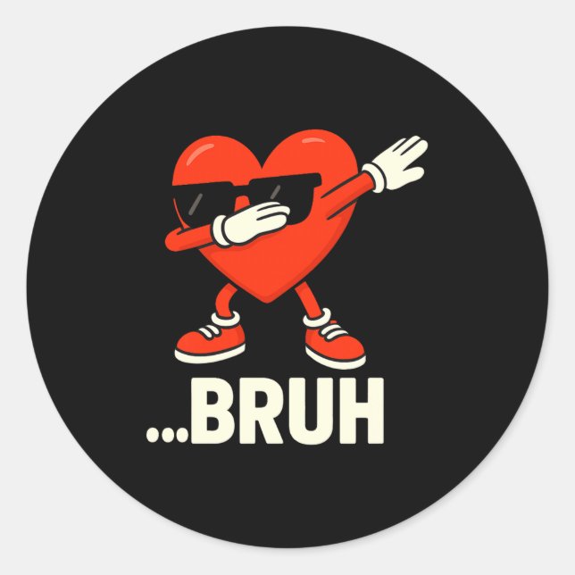 Dabbing Heart Sungles ...bruh Meme Funny Valentine Classic Round Sticker (Front)
