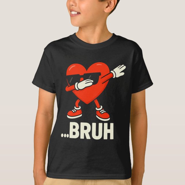 Dabbing Heart Sungles ...bruh Meme Funny Valentine T-Shirt (Front)