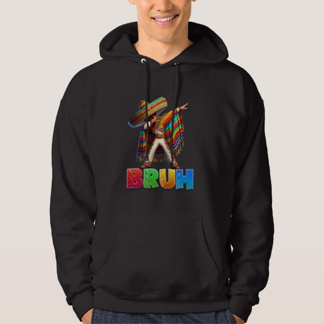 Dabbing Mexican Boy Bruh Poncho Cinco de Mayo Men  Hoodie (Front)