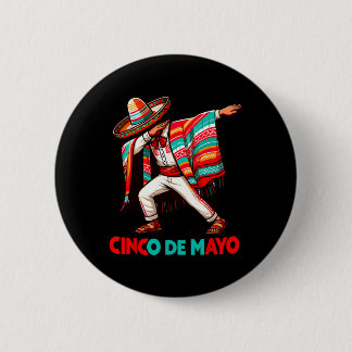 Dabbing Mexican Poncho Cinco De Mayo Fiesta  Button