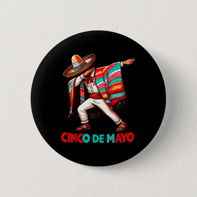 Dabbing Mexican Poncho Cinco De Mayo Fiesta  Button (Front)