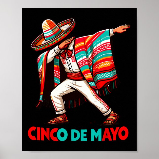 Dabbing Mexican Poncho Cinco De Mayo Fiesta  Poster (Front)