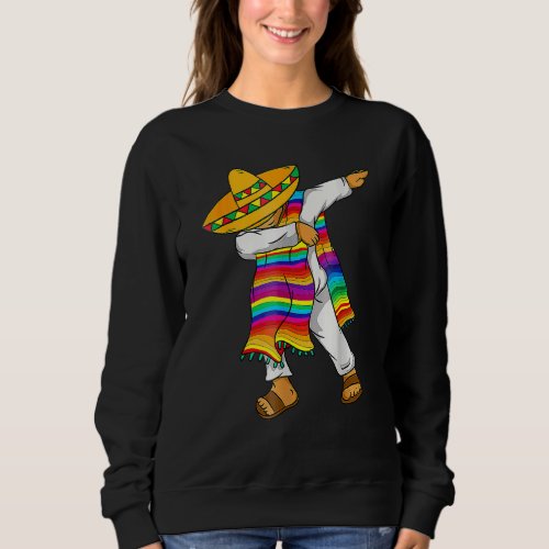 Dabbing Mexican Poncho Cinco De Mayo  Serape Blank Sweatshirt