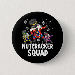 Dabbing Nutcracker Cousin Squad Funny Matching Button