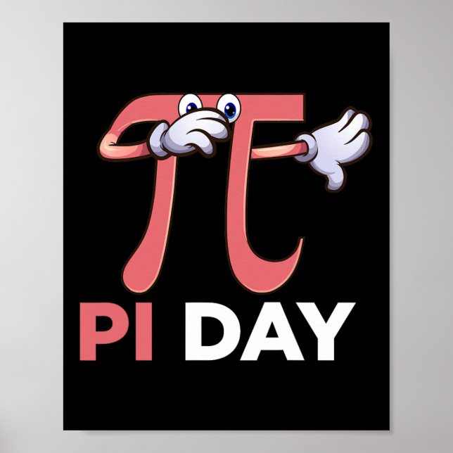Dabbing Pi Math Science Stem Gift 3.14 Pi Day  Poster (Front)