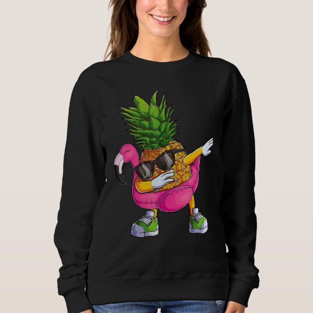 Dabbing Pineapple Flamingo Tropical aloha Beach Ha Sweatshirt (Front)