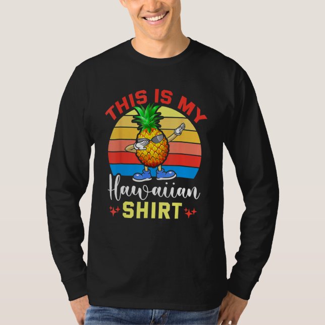 Dabbing Pineapple Women Men Boys Girls This Is My  T-Shirt (Front)