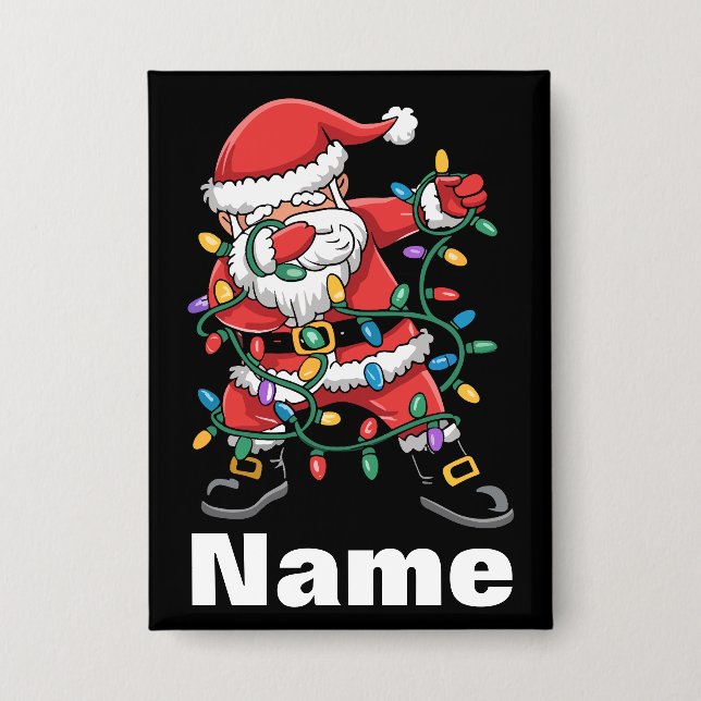 Dabbing Santa Funny Personalized Christmas Gift Button (Front)