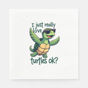 Dabbing Sea Turtle I Just Really Love Turtles Ok_ Napkins
