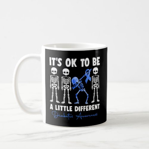 Dabbing Skeleton Its Ok To Be Different Diabetes  Coffee Mug
