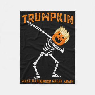 Dabbing Skeleton Trump Trumpkin Make Halloween Gre Fleece Blanket
