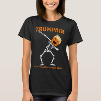 Dabbing Skeleton Trump Trumpkin Make Halloween Gre T-Shirt