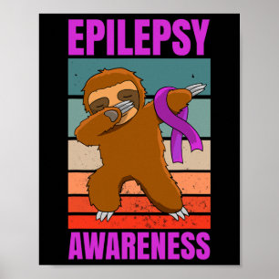 Dabbing Sloth Epilepsy Seizures Awareness Ribbon Poster