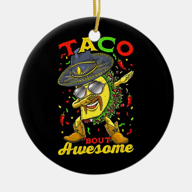 Dabbing Taco Cinco De Mayo Boys Men Mexican Food Ceramic Ornament (Front)