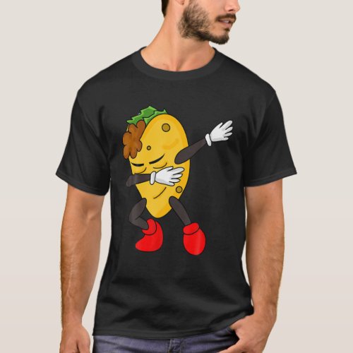 Dabbing Taco _ Funny Taco Lover Gift T_Shirt