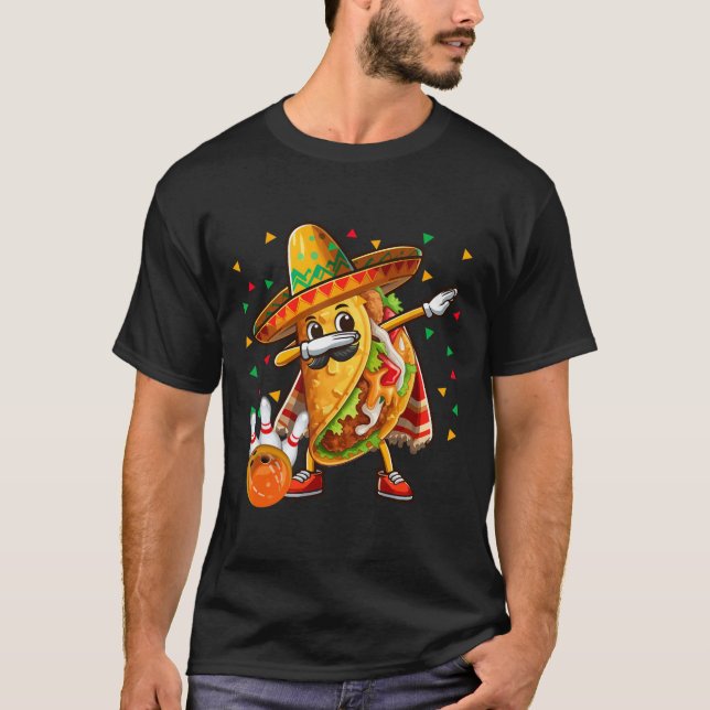 Dabbing Taco Playing Bowling Cinco De Mayo Player  T-Shirt (Front)