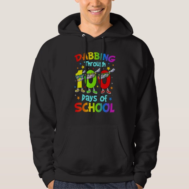 Dabbing Through 100 Days Of School 100th Day Schoo Hoodie (Front)