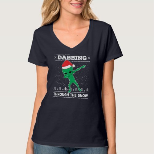 Dabbing Through The Snow Alien Santa Ugly Christma T_Shirt