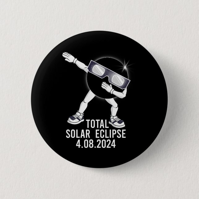 Dabbing Total Solar Eclipse 04.08.2024 Fun Dab Boy Button (Front)