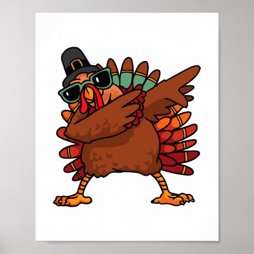 Dabbing Turkey Thanksgiving Day Pilgrim Boys Girls Poster